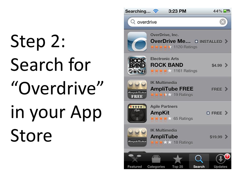 Step 2: Search for Overdrive in your App Store