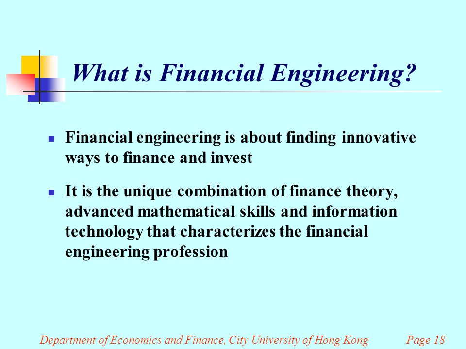 What is Financial Engineering.