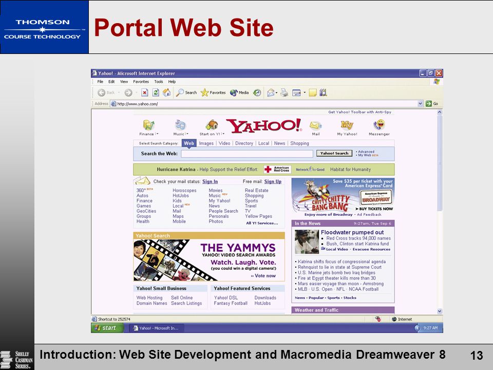 Introduction: Web Site Development and Macromedia Dreamweaver 8 13 Portal Web Site