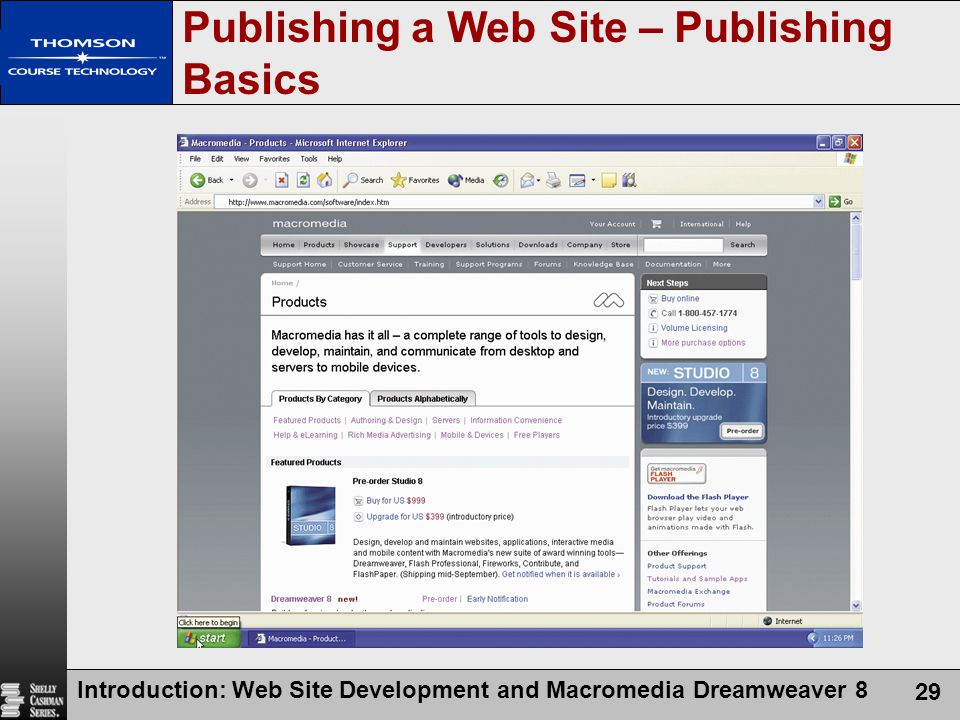 Introduction: Web Site Development and Macromedia Dreamweaver 8 29 Publishing a Web Site – Publishing Basics