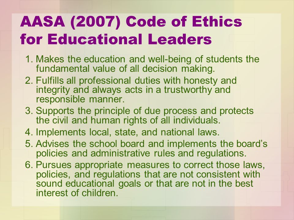 AASA (2007) Code of Ethics for Educational Leaders 1.