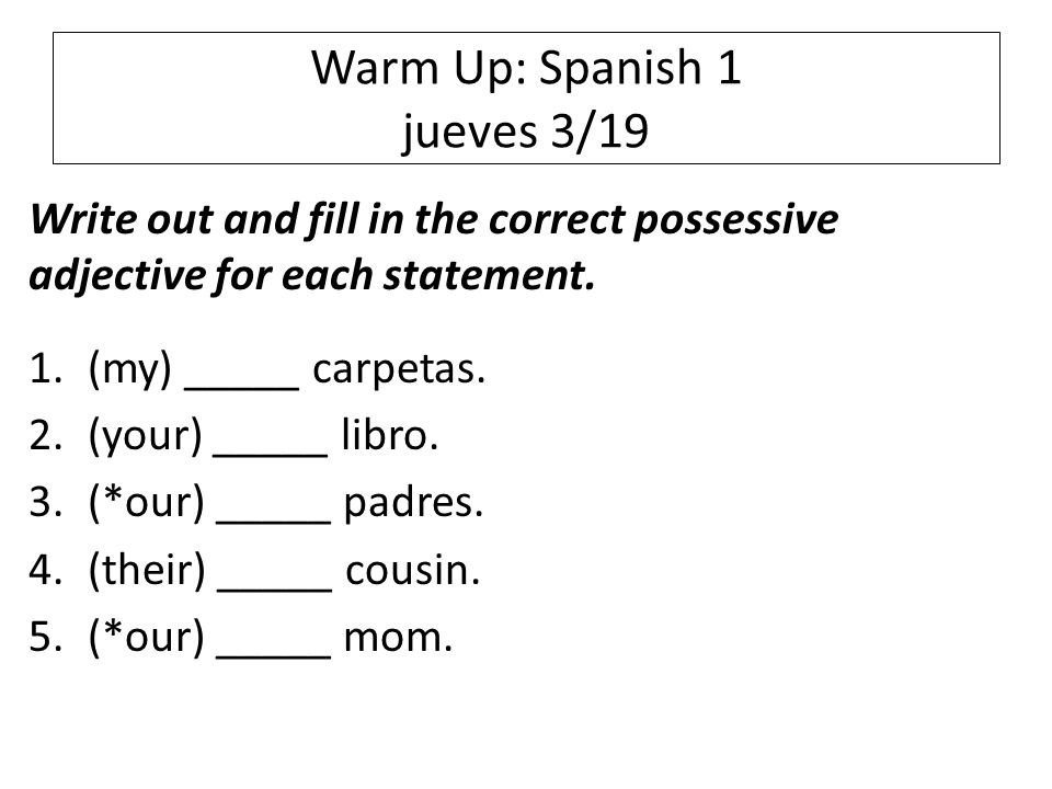 Warm Up: Spanish 1 jueves 3/19 Use your vocab list to help pick the class names.