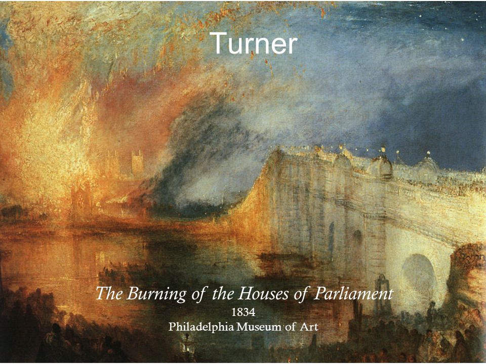 Turner The Burning of the Houses of Parliament 1834 Philadelphia Museum of Art