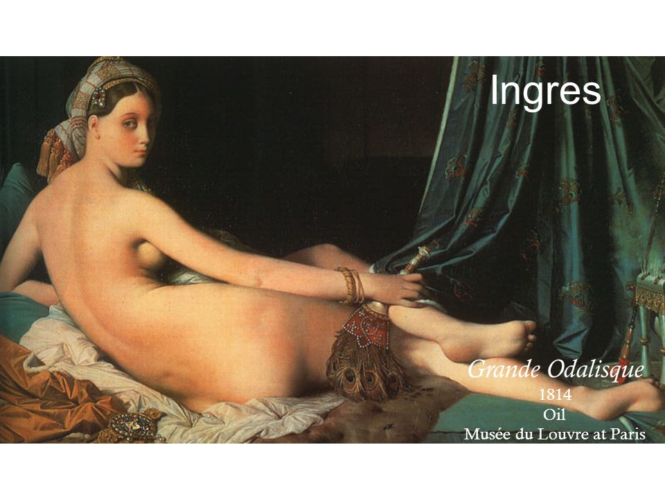 Ingres Grande Odalisque 1814 Oil Musée du Louvre at Paris