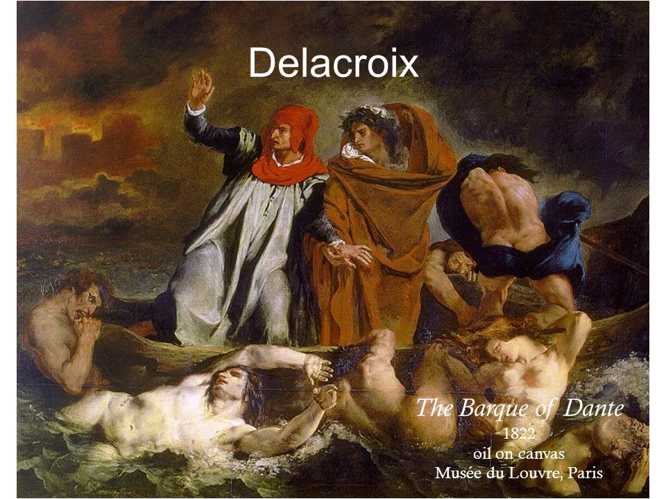 Delacroix The Barque of Dante 1822 oil on canvas Musée du Louvre, Paris