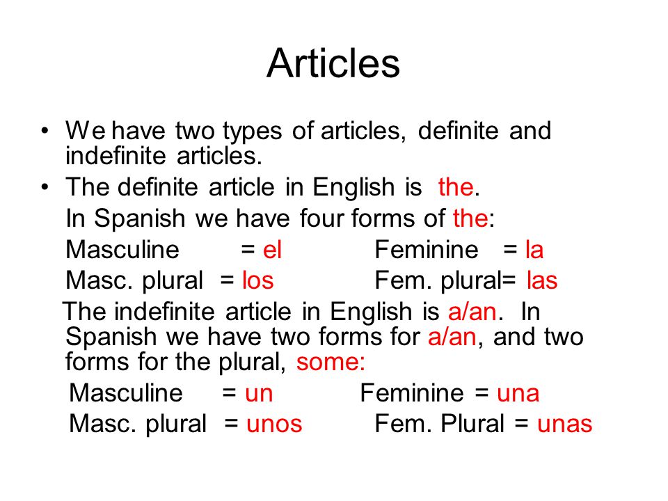 Agreement Of Articles And Adjectives Remember Rule They Dictate What Gender Feminine Masculine And Number Singular Plural The Articles And The Adjectives Ppt Download