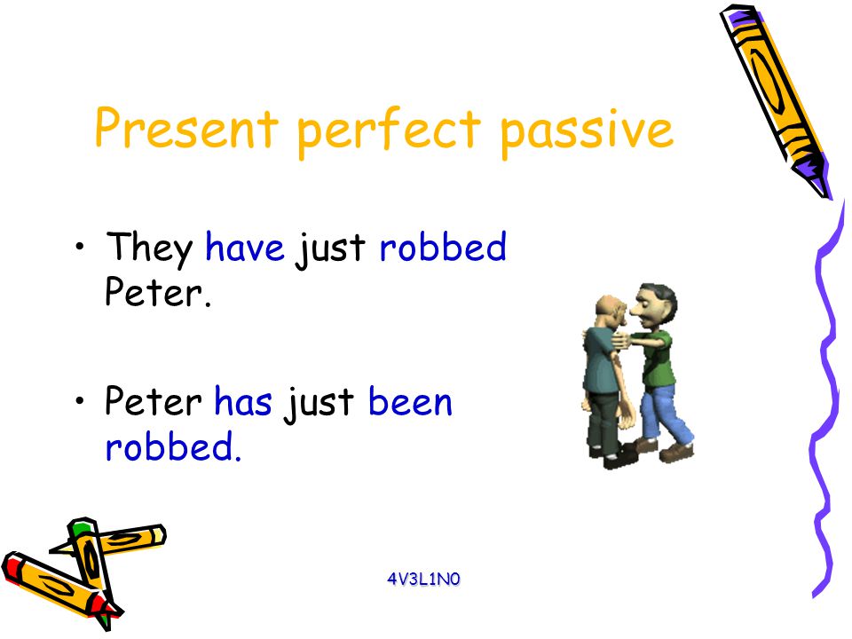 Present perfect passive They have invited Joey to the party.