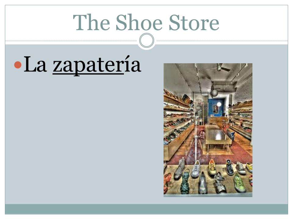 The Shoe Store La zapatería