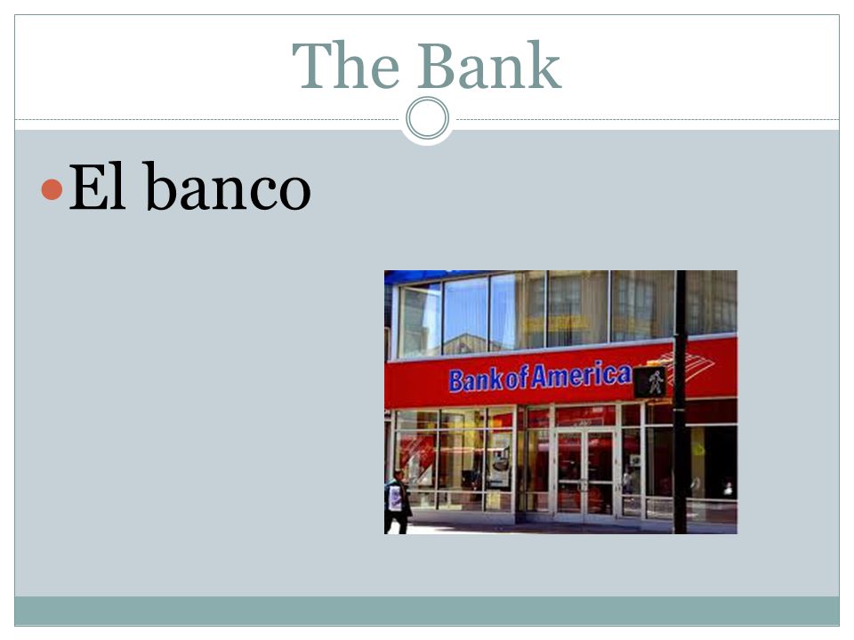 The Bank El banco