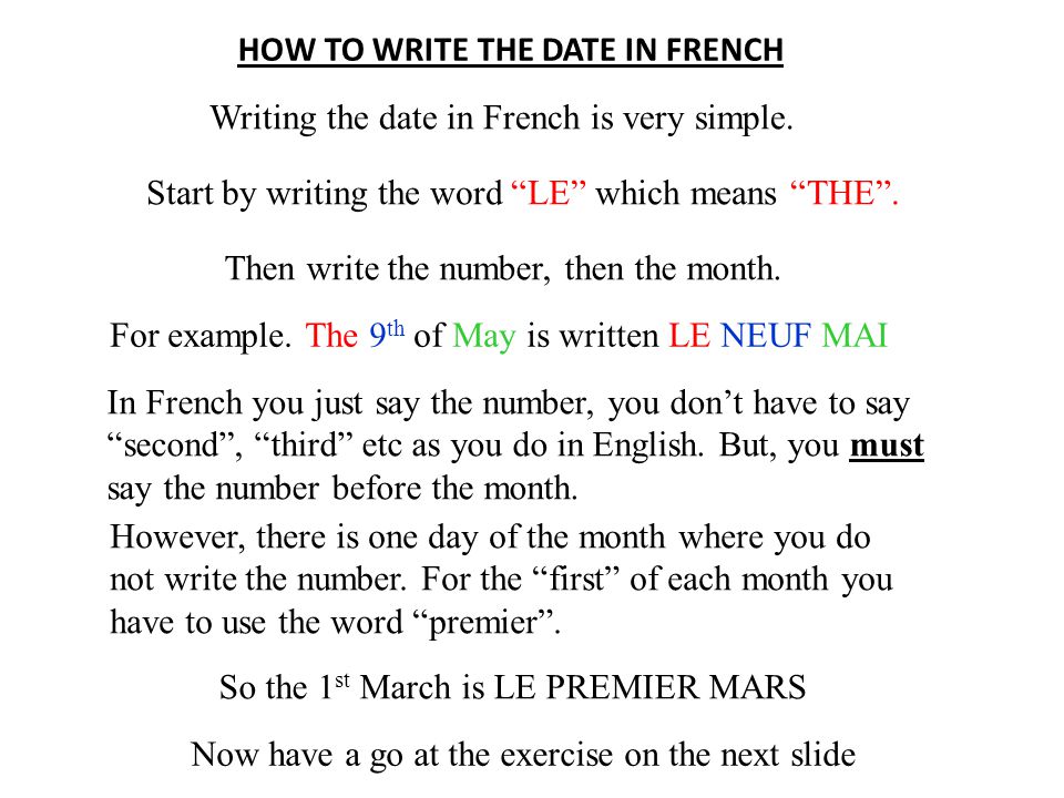 Le Date Grammar Entry #3 Writing the date in French. - ppt download