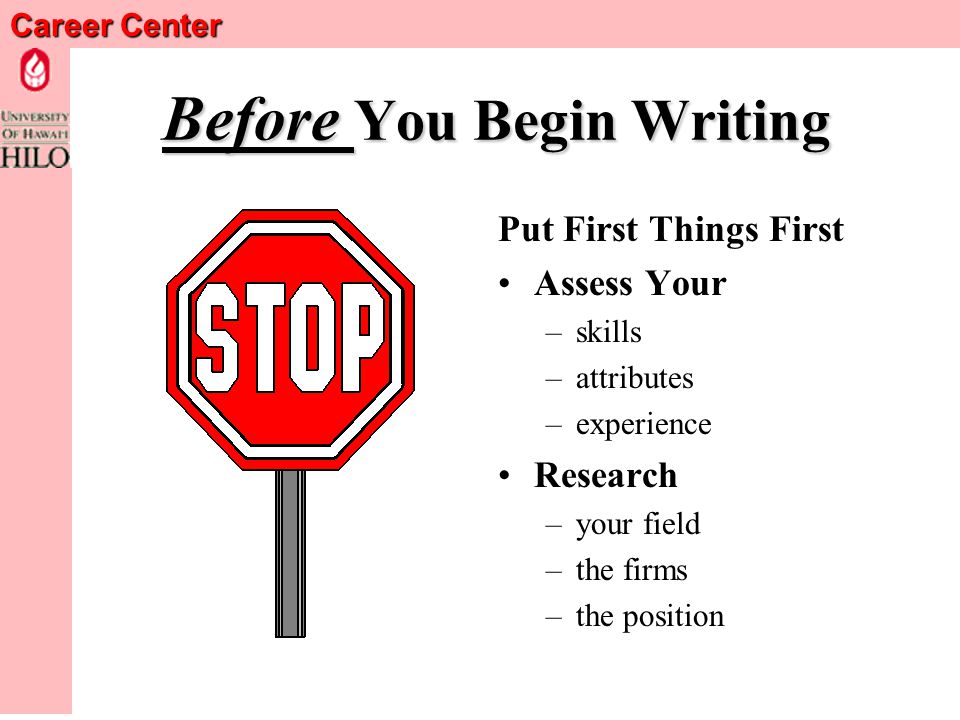 Career Center There Is No Magic Format But there are Key Principles: Target Your Resume Look Professional Be Easily Read Document Skills & Experience Stress Accomplishments