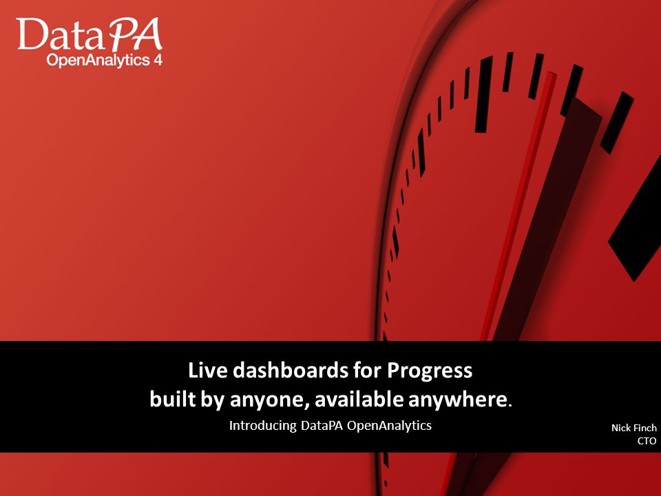 Live dashboards for Progress built by anyone, available anywhere.