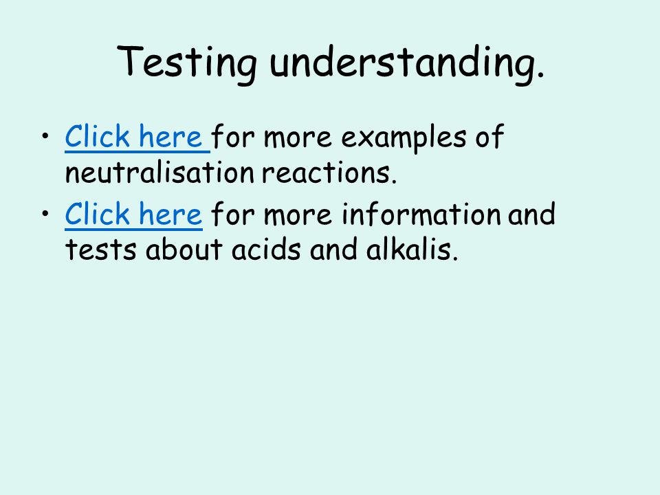 Testing understanding.