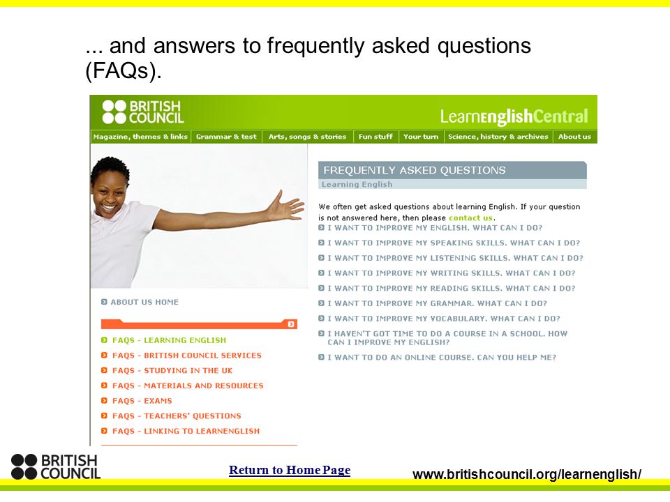 ... and answers to frequently asked questions (FAQs).