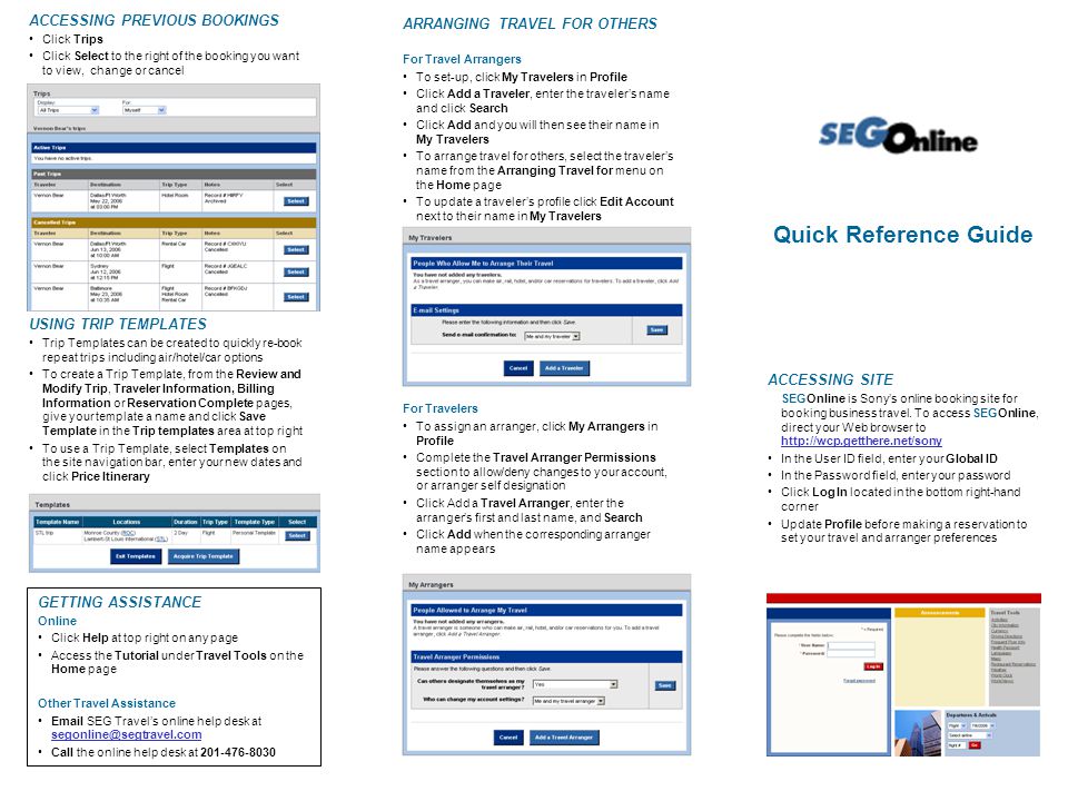 Quick Reference Guide ACCESSING SITE SEGOnline is Sony’s online booking site for booking business travel.