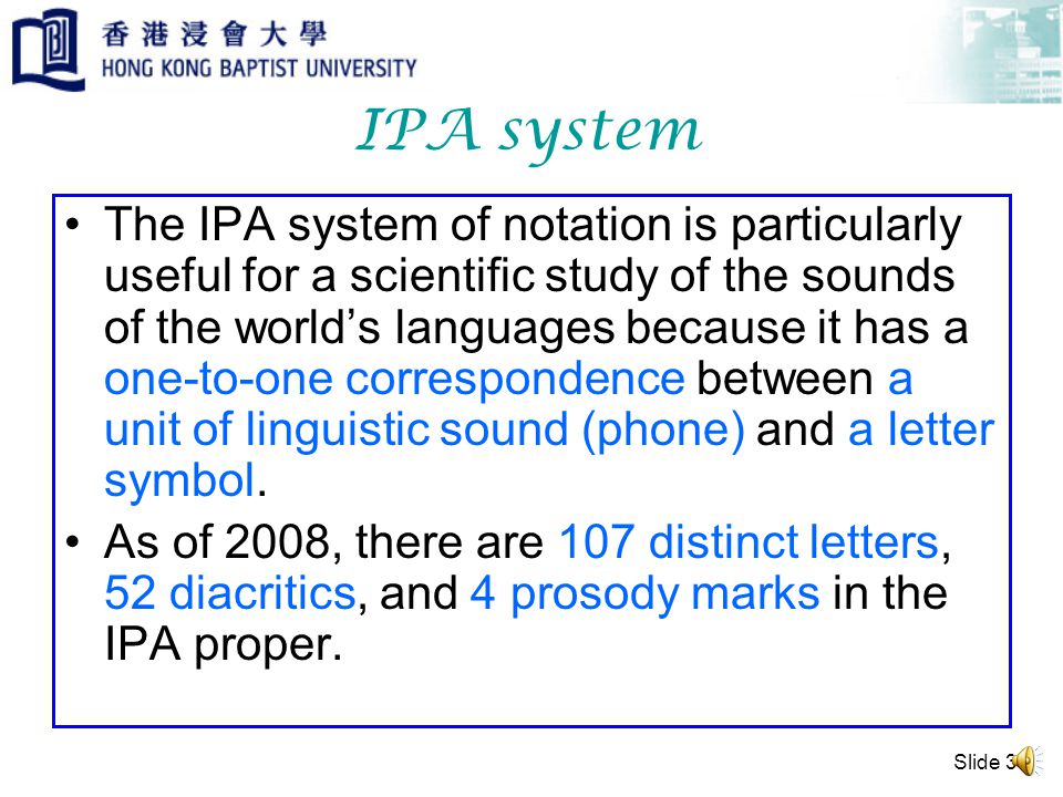 The IPA Chart An Animated and Narrated Glossary of Terms used in  Linguistics presents. - ppt download