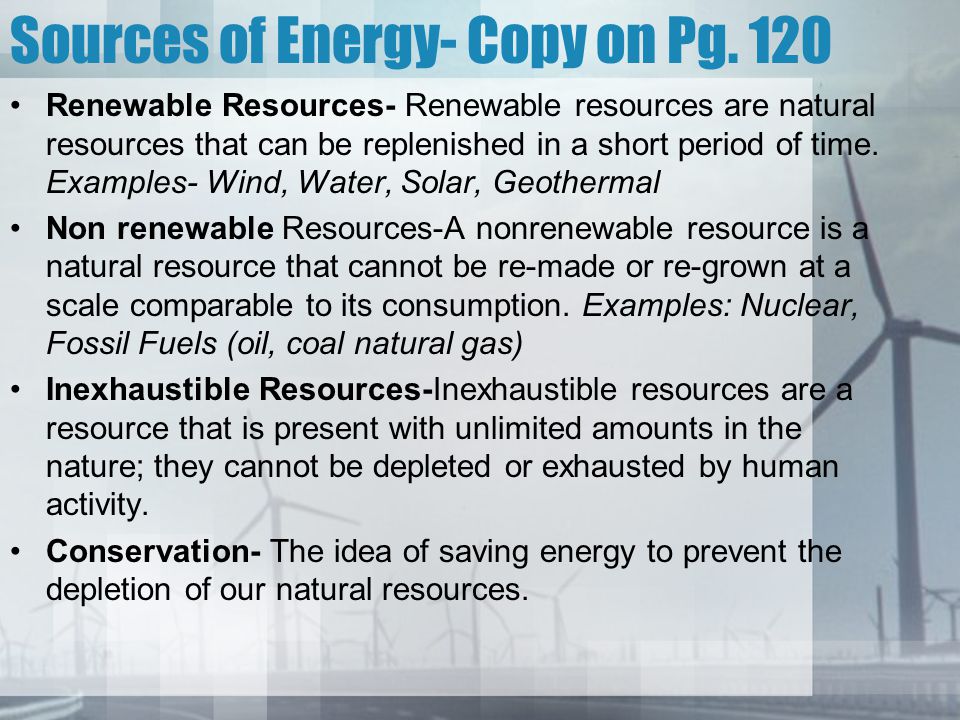 Sources of Energy- Copy on Pg.
