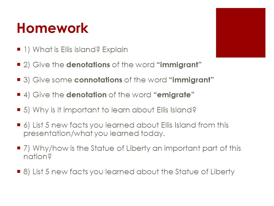 Homework  1) What is Ellis island.
