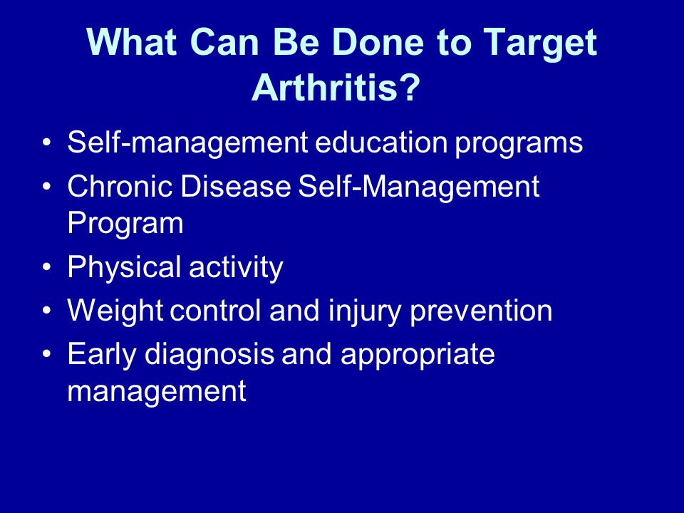 What Can Be Done to Target Arthritis.