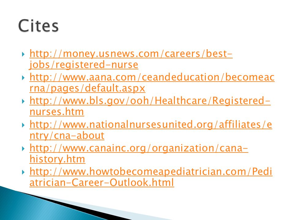    jobs/registered-nurse   jobs/registered-nurse    rna/pages/default.aspx   rna/pages/default.aspx    nurses.htm   nurses.htm    ntry/cna-about   ntry/cna-about    history.htm   history.htm    atrician-Career-Outlook.html   atrician-Career-Outlook.html