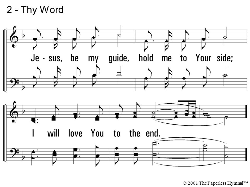 2 - Thy Word © 2001 The Paperless Hymnal™