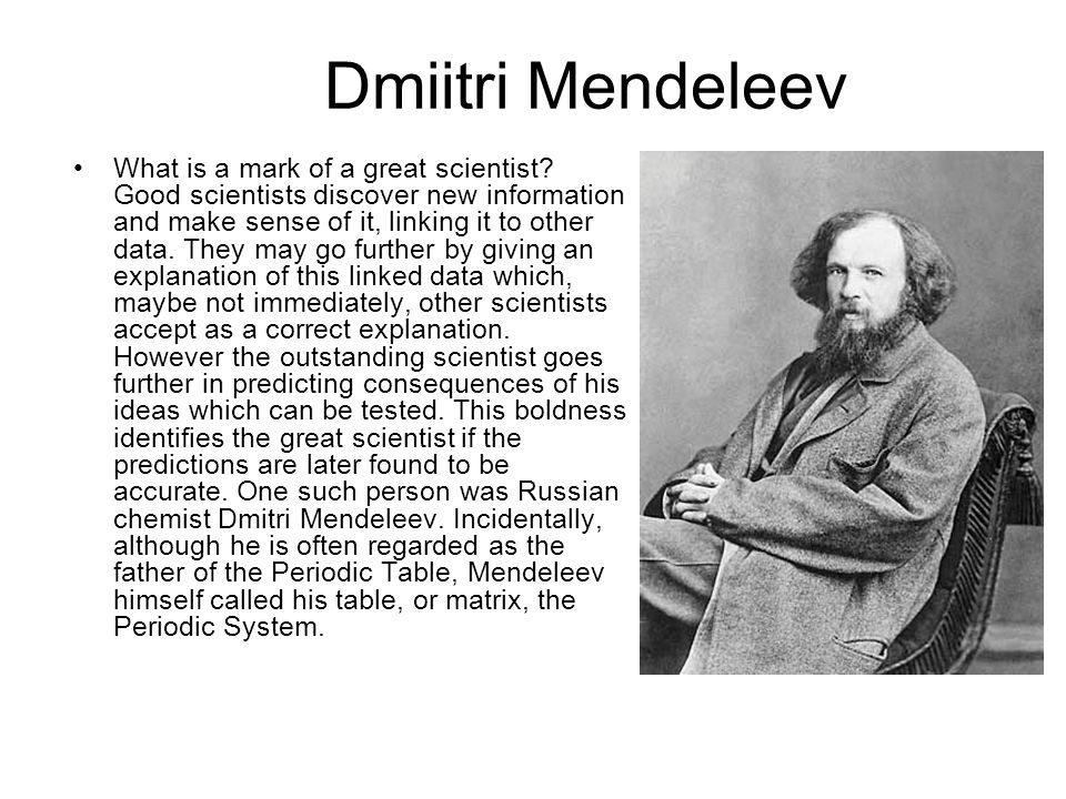 Ученые россии на английском. Great Scientists презентация. Mendeleev Scientist. D I Mendeleyev рисунок. Who is Dmitry Mendeleev.