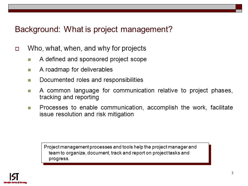 3 Background: What is project management.