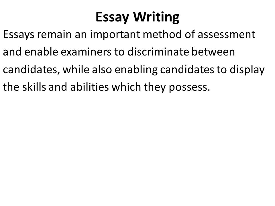 Asa Level Business Studies Essay Writing Mr Spicer Ppt Download Essay Writing Essays Remain An Important Method Of Assessment And Enable Examiners To Discriminate Between Candidates While Also Enabling Candidates To
