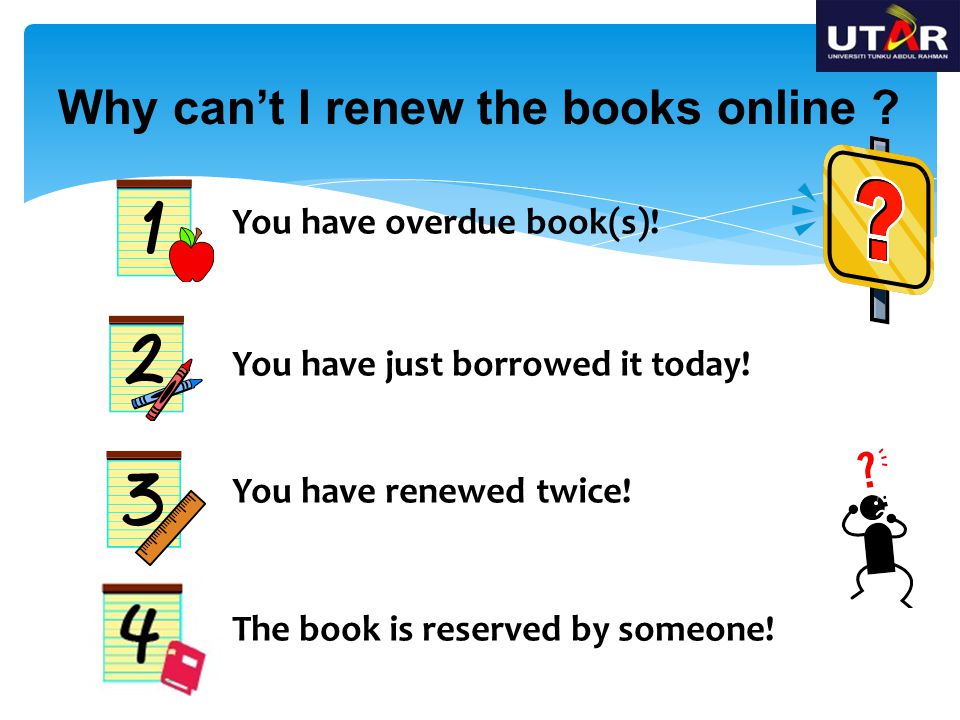 Why can’t I renew the books online . You have overdue book(s).