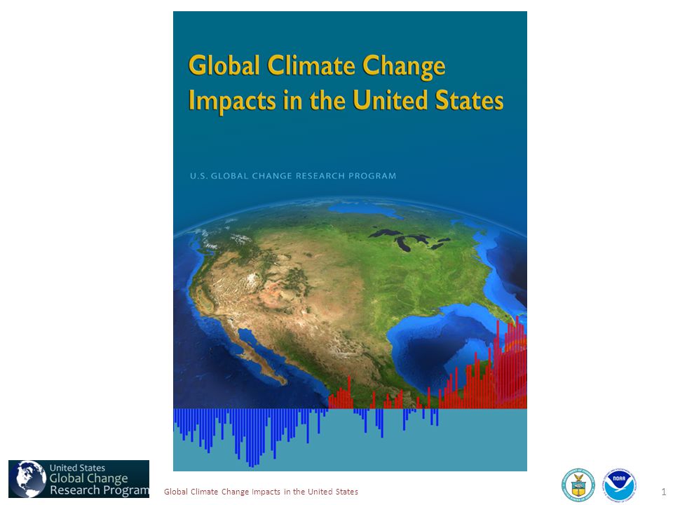 1 Global Climate Change Impacts in the United States