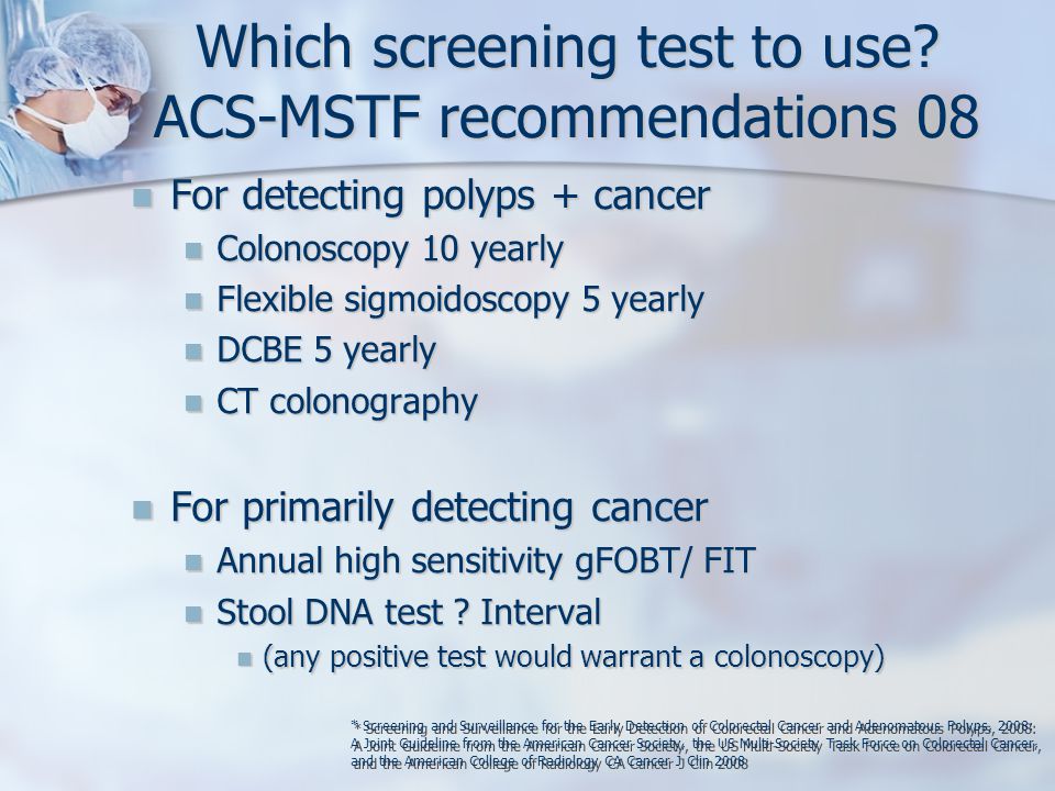 Which screening test to use.