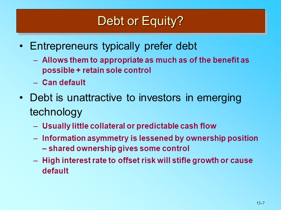 13–7 Debt or Equity.