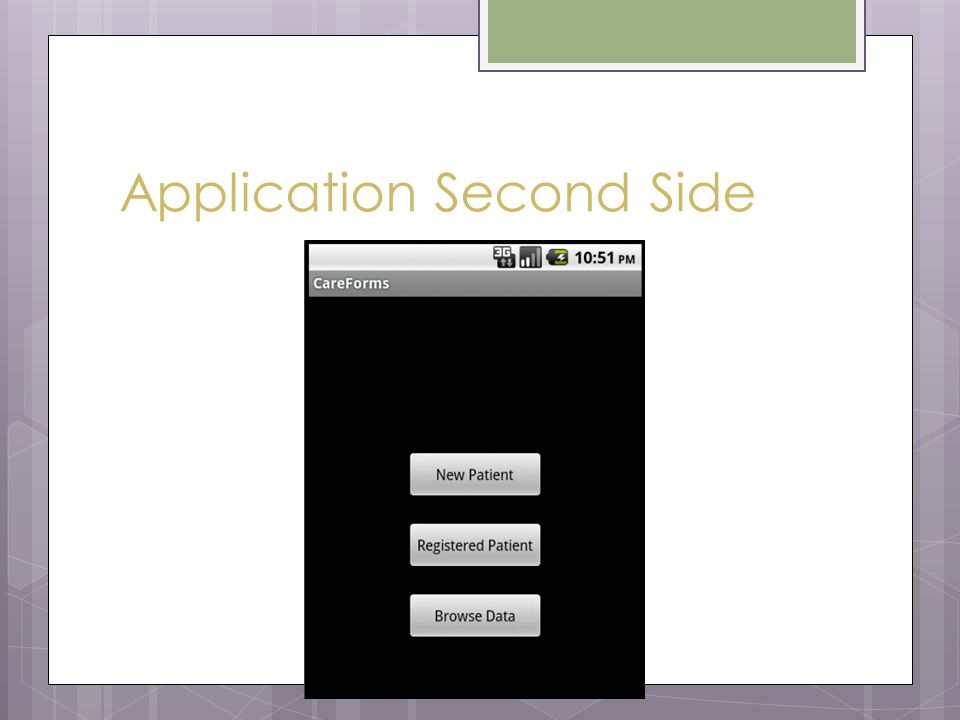 Application Second Side