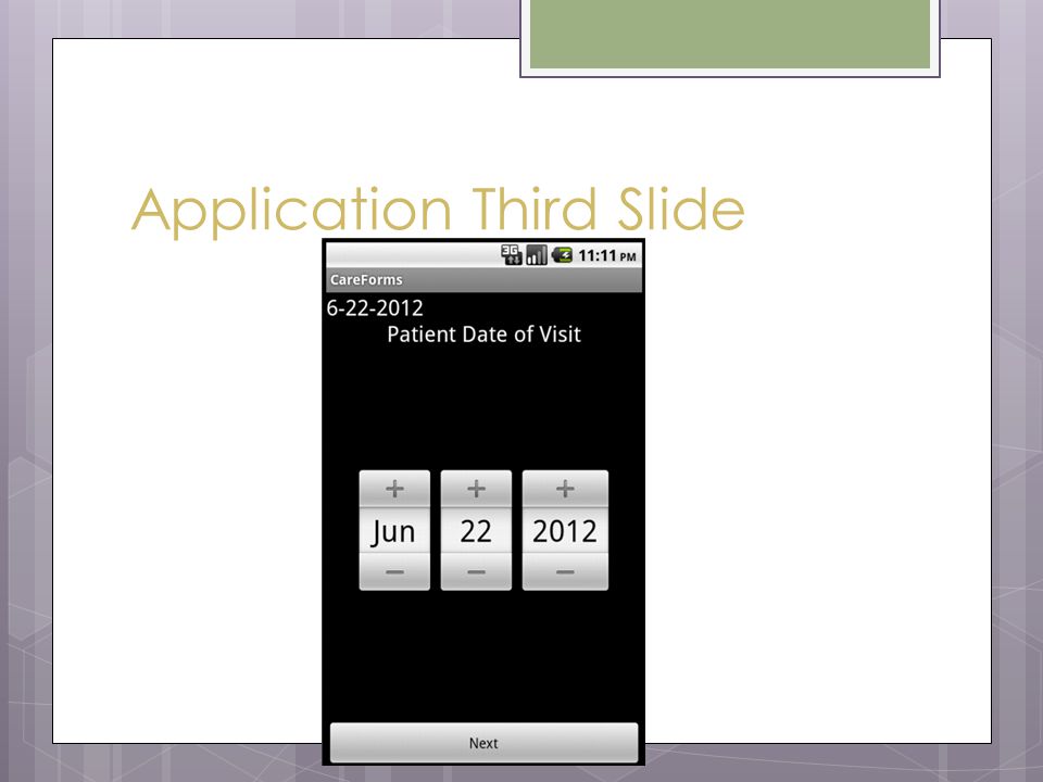 Application Third Slide