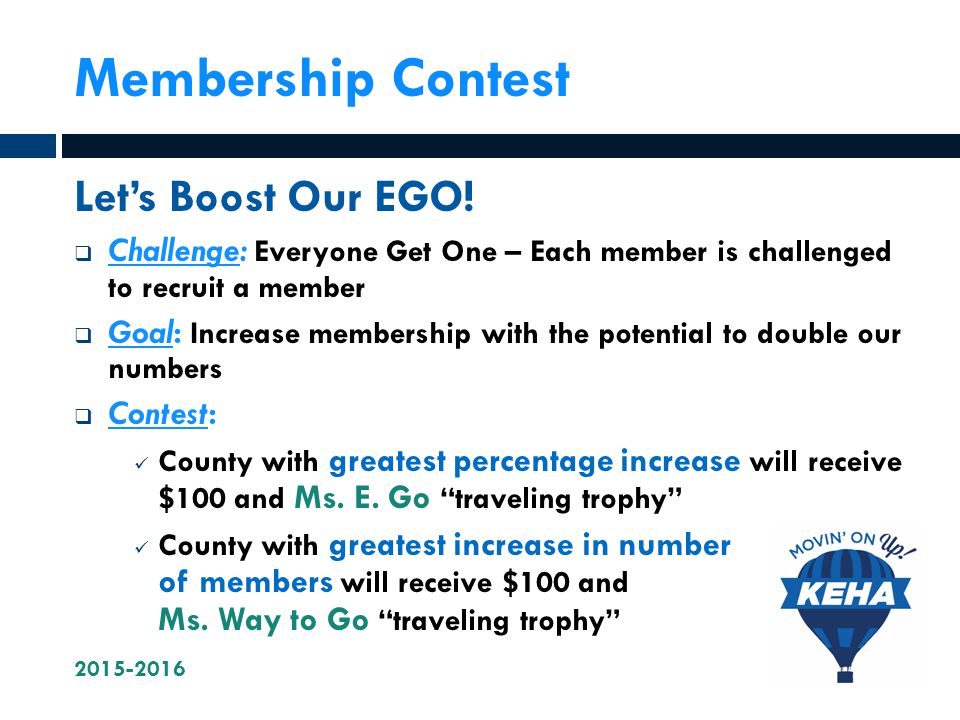 Membership Contest Let’s Boost Our EGO.
