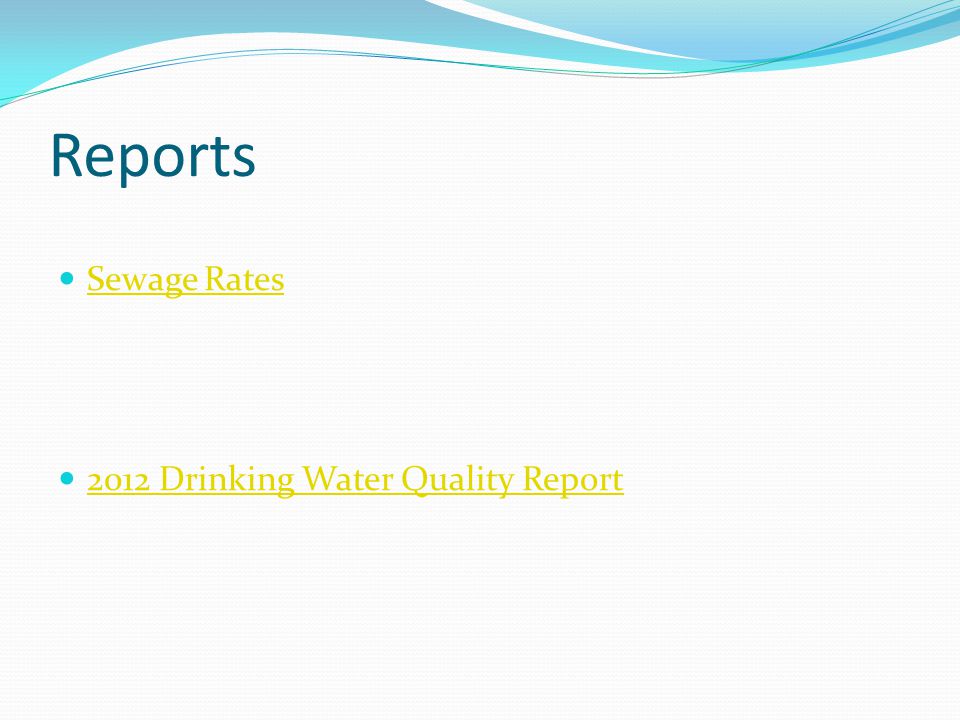 Reports Sewage Rates 2012 Drinking Water Quality Report
