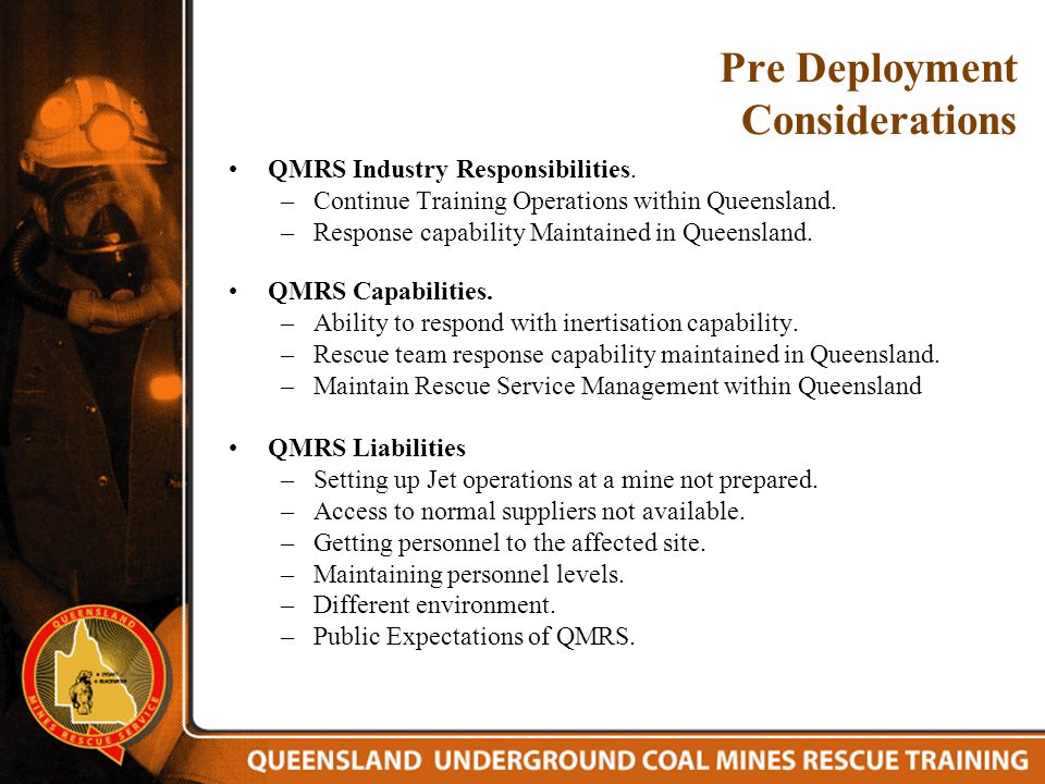 Pre Deployment Considerations QMRS Industry Responsibilities.