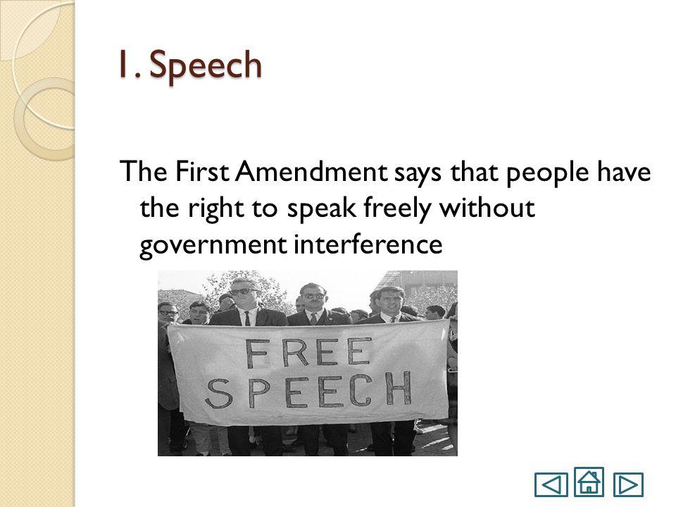 Let’s Break it Down.. The First Amendment does several things for American citizens.
