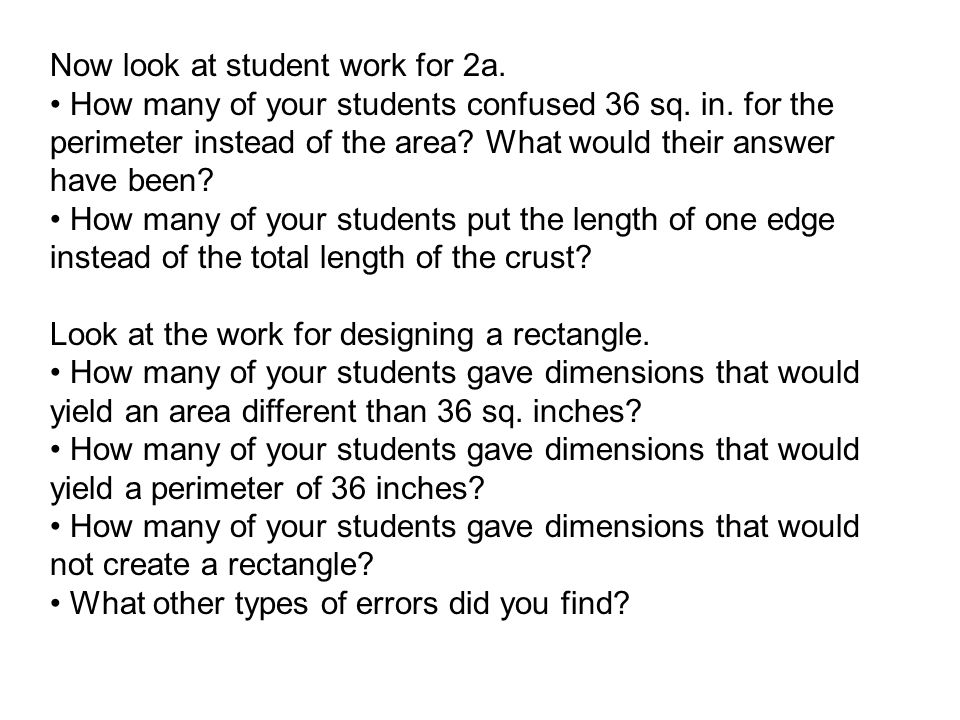 Now look at student work for 2a. How many of your students confused 36 sq.