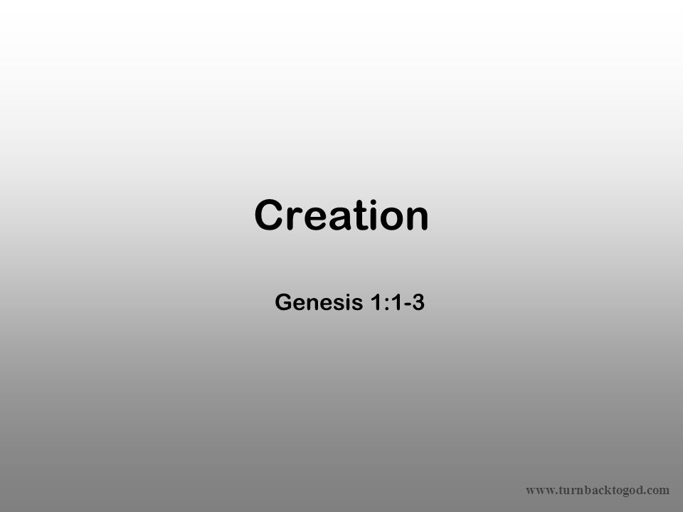 Creation Genesis 1:1-3