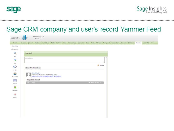 Sage CRM company and user’s record Yammer Feed