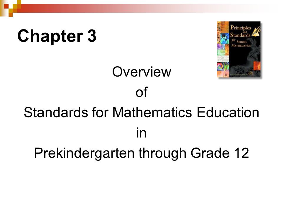 Chapter 3 Overview of Standards for Mathematics Education in Prekindergarten through Grade 12