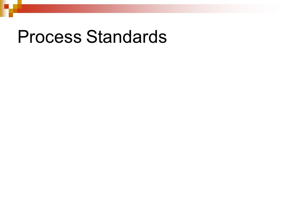 Process Standards