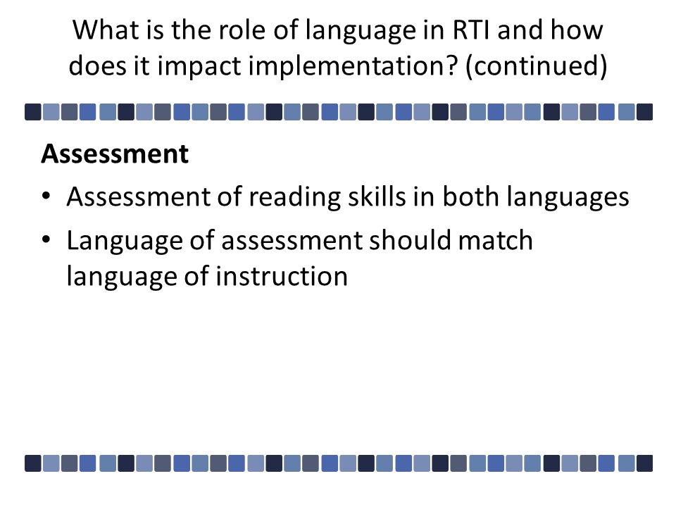 What is the role of language in RTI and how does it impact implementation.