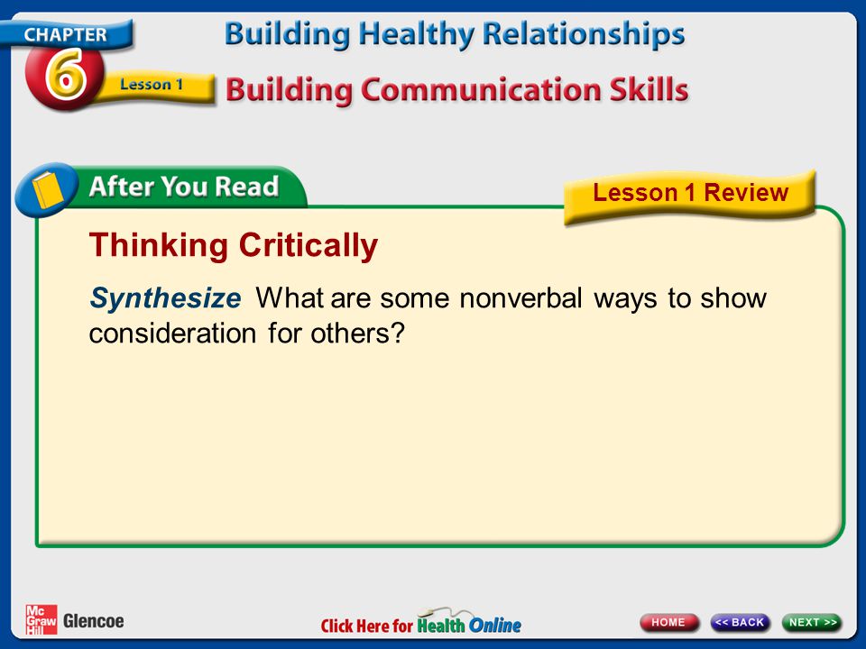 Thinking Critically Synthesize What are some nonverbal ways to show consideration for others.
