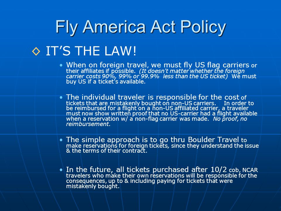 Fly America Act Policy ◊ IT’S THE LAW.