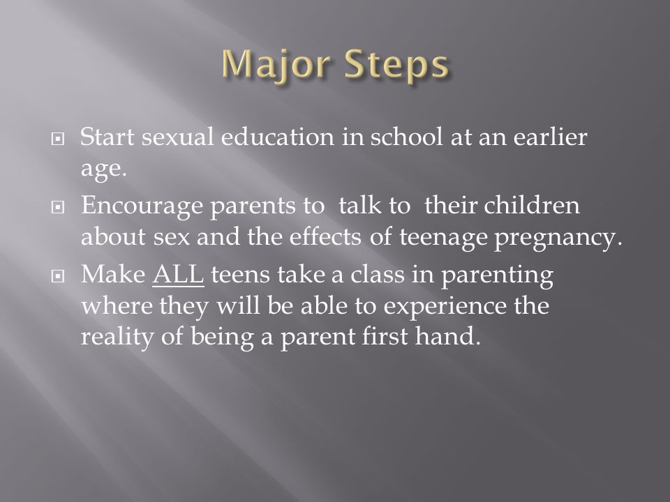  Start sexual education in school at an earlier age.