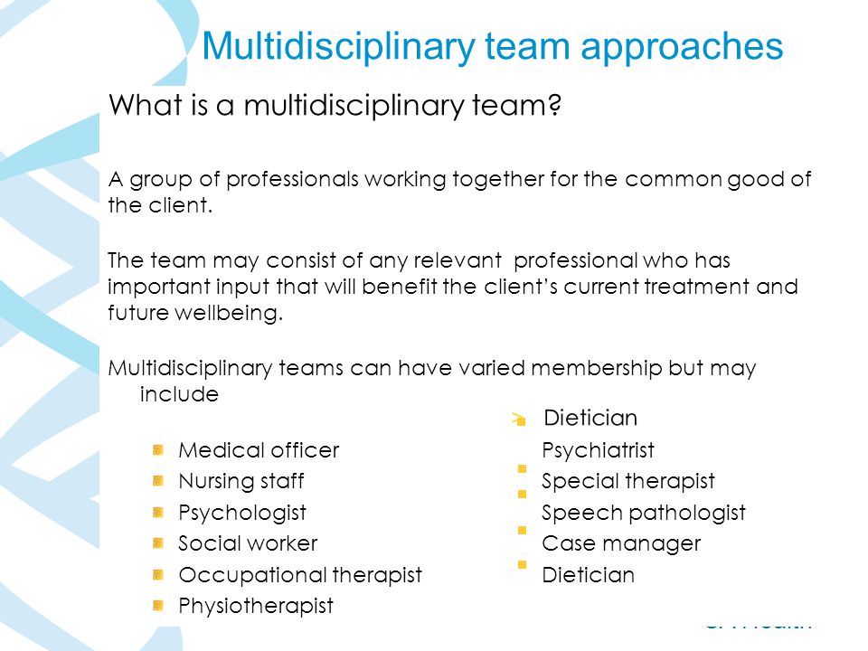 SA Health What is a multidisciplinary team.