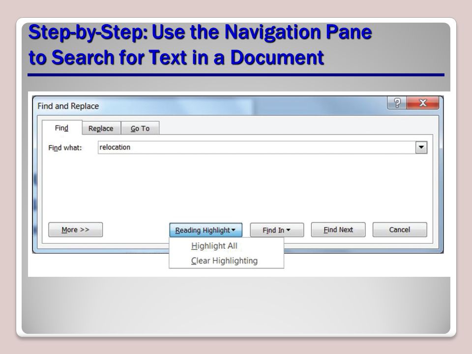 Step-by-Step: Use the Navigation Pane to Search for Text in a Document