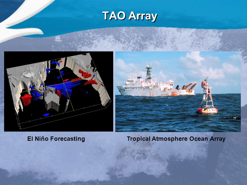 TAO Array Tropical Atmosphere Ocean ArrayEl Niño Forecasting